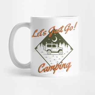 Let's Just Go Camping Design Mug